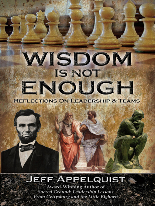 Title details for Wisdom Is Not Enough by Jeff Appelquist - Available